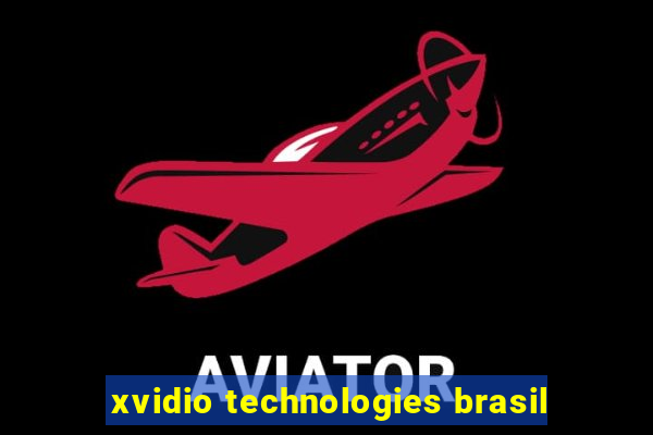 xvidio technologies brasil